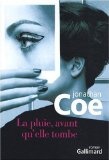 La pluie, avant qu'elle tombe
