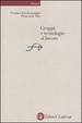 Cover of Gruppi e tecnologie al lavoro