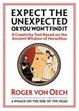 Cover of Expect the Unexpected (or You Won't Find It)