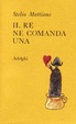 Cover of Il re ne comanda una