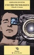 Cover of L'occhio tecnologico