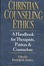 Cover of "Christian Counseling Ethics"