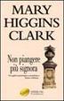 Cover of Non piangere più signora
