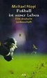 Cover of Fußball ist unser Leben
