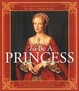 Cover of To Be a Princess