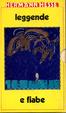 Cover of Leggende e fiabe (2 volumi)