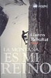 Cover of La montaña es mi reino