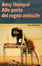 Cover of Alle porte del regno animale