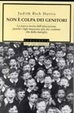 Cover of Non è colpa dei genitori