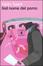 Cover of Nel nome del porco