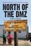 Cover of North of the Dmz