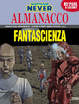 Cover of Nathan Never: Almanacco della Fantascienza 2007