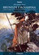 Cover of Brunilde e Rosaspina
