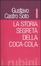 Cover of La storia segreta della Coca-Cola