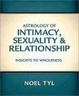 Cover of Astrology Of Intimacy, Sexuality & Relationship