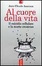 Cover of al cuore della vita