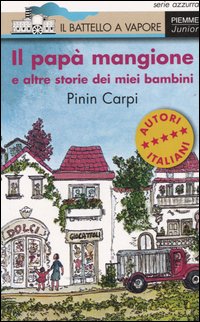 More about Il papà mangione e altre storie dei miei bambini