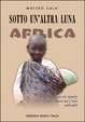 Cover of Sotto un'altra luna, Africa