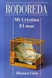 Cover of Mi Cristina/El Mar/My Christina/the Sea