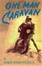Cover of "One Man Caravan"