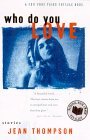 More about Who Do You Love