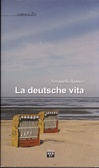 La deutsche vita