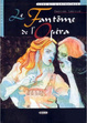 Cover of Le Fantôme de l'Opéra
