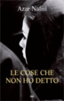 Cover of Le cose che non ho detto