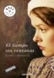 Cover of El tiempo sin ventanas
