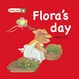 Cover of Flora's day 芙蘿拉的生日
