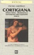 Cover of Cortigiana - Opera nova - Pronostico - Il testamento dell'elefante - Farza