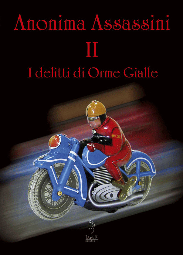 Immagine di Anonima assassini. I delitti di Orme gialle. Vol. 2