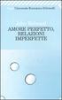Cover of Amore perfetto, relazioni imperfette