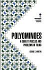 Polyominoes : A Guide to Puzzles and Problems in Tiling (Spectrum)