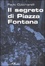 Cover of Il segreto di Piazza Fontana