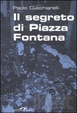Cover of Il segreto di Piazza Fontana