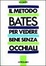 Cover of Il metodo Bates per vedere bene senza occhiali
