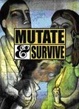 Cover of Mutate and survive