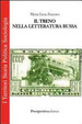 Cover of Il treno nella letteratura russa