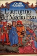 Cover of L'autunno del medioevo