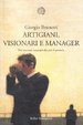 Cover of Artigiani, visionari e manager