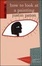 Cover of How to Look at a Painting