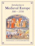 Introduction to Medieval Europe, 300-1550 : Age of Discretion