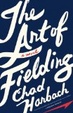 Cover of The Art of Fielding