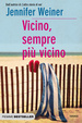 Cover of Vicino, sempre più vicino