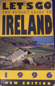 Let's Go 1996 : Ireland: The Budget Guides (Let's Go)