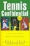 Cover of "Tennis Confidential"