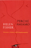 Perché amiamo