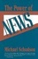 Cover of "The Power of News"