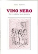 Cover of Vino nero. Fatti e misfatti di storia ponentina